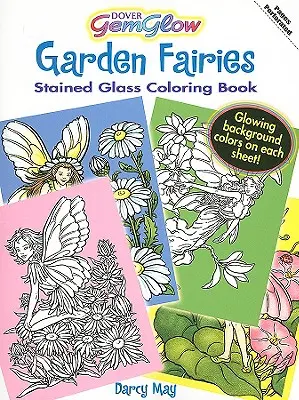 Kolorowanka z witrażami Garden Fairies Gemglow - Garden Fairies Gemglow Stained Glass Coloring Book