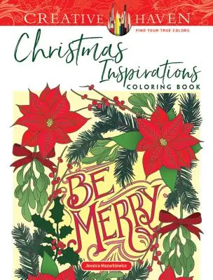 Kolorowanka Creative Haven Świąteczne inspiracje - Creative Haven Christmas Inspirations Coloring Book