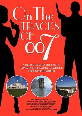 Na tropach 007 - On the tracks of 007