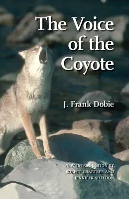 Głos kojota, wydanie drugie - The Voice of the Coyote, Second Edition