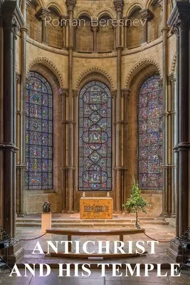 Antychryst i jego świątynia - Antichrist and His Temple