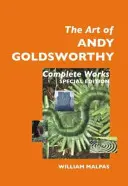 Sztuka Andy'ego Goldsworthy'ego: Complete Works: Wydanie specjalne - The Art of Andy Goldsworthy: Complete Works: Special Edition