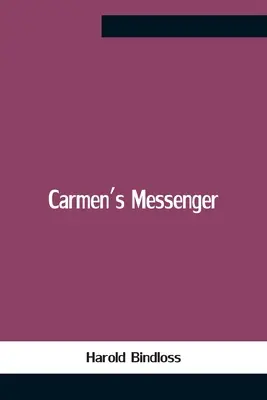Carmen's Messenger - Carmen'S Messenger