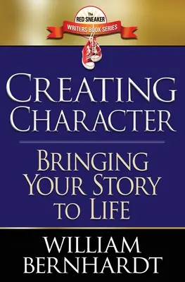 Tworzenie postaci: Ożywianie historii - Creating Character: Bringing Your Story to Life