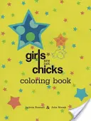 Dziewczyny to nie pisklęta - kolorowanka - Girls Are Not Chicks Coloring Book