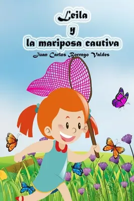 Leila y la mariposa cautiva