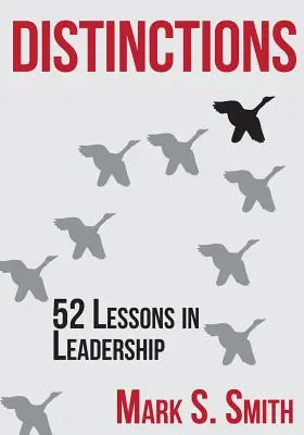 Wyróżnienia: 52 lekcje przywództwa - Distinctions: 52 Lessons in Leadership