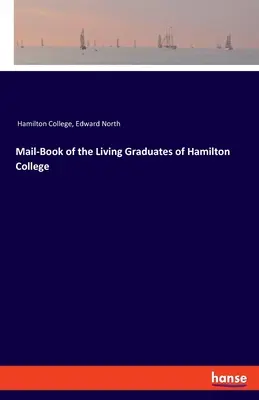 Księga pocztowa żyjących absolwentów Hamilton College - Mail-Book of the Living Graduates of Hamilton College