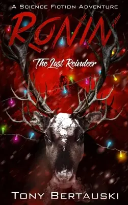 Ronin: Ostatni renifer - Ronin: The Last Reindeer