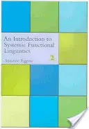 Wprowadzenie do lingwistyki funkcjonalnej: wydanie 2 (poprawione) - Introduction to Systemic Functional Linguistics: 2nd Edition (Revised)