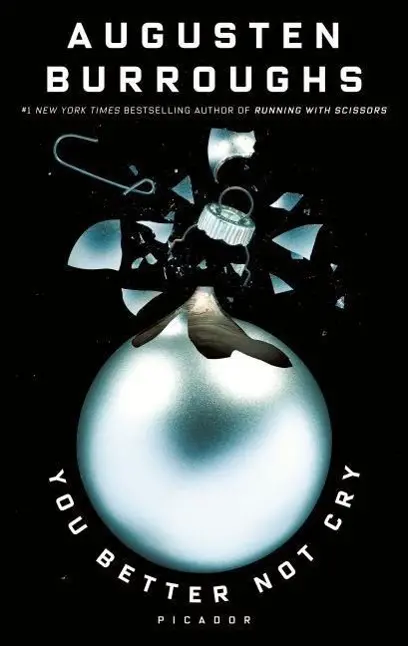 Lepiej nie płacz: historie na Boże Narodzenie - You Better Not Cry: Stories for Christmas