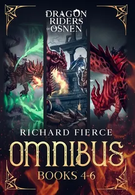 Jeźdźcy smoków z Osnen: Odcinki 4-6 (Jeźdźcy smoków z Osnen Omnibus Księga 2) - Dragon Riders of Osnen: Episodes 4-6 (Dragon Riders of Osnen Omnibus Book 2)
