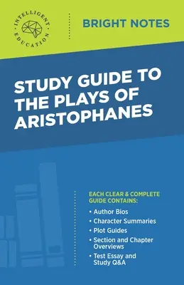 Przewodnik po sztukach Arystofanesa - Study Guide to The Plays of Aristophanes