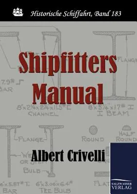 Podręcznik dla monterów statków - Shipfitters Manual