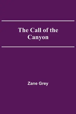 Wezwanie kanionu - The Call of the Canyon