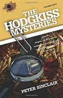 Tajemnice Hodgkiss: Hodgkiss i niebezpieczny sejf oraz inne opowiadania - The Hodgkiss Mysteries: Hodgkiss and the Unsafe Safe and Other Stories