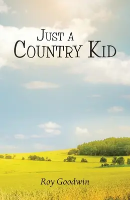Po prostu wiejski dzieciak - Just a Country Kid