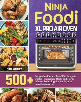 Książka kucharska Ninja Foodi XL Pro Air Oven - Ninja Foodi XL Pro Air Oven Cookbook