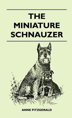 Sznaucer miniaturowy - The Miniature Schnauzer