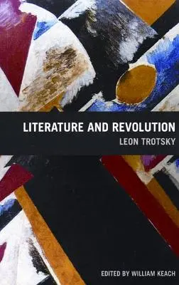 Literatura i rewolucja - Literature and Revolution