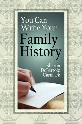 Możesz napisać historię swojej rodziny - You Can Write Your Family History