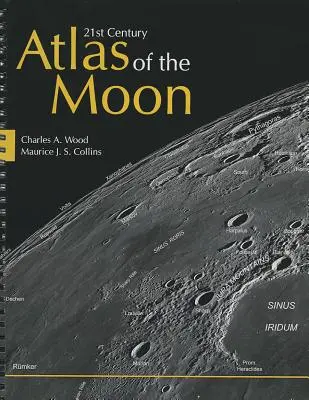 Atlas Księżyca XXI wieku - 21st Century Atlas of the Moon