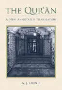 Koran: Nowe tłumaczenie z przypisami - The Qur'an: A New Annotated Translation