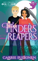 Finders Reapers: Paranormalna komedia romantyczna - Finders Reapers: A Paranormal Romantic Comedy