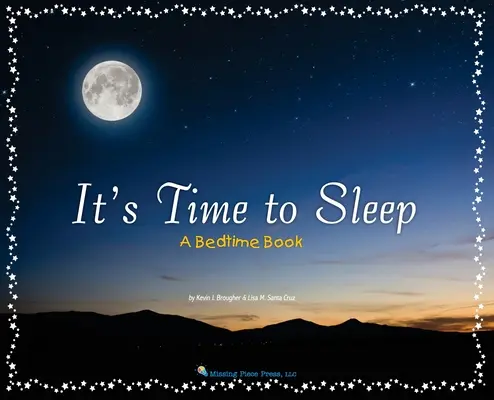 Czas spać: Książka na dobranoc - It's Time to Sleep: A Bedtime Book