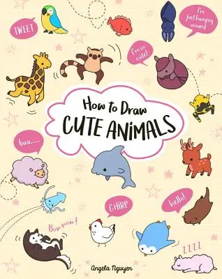 Jak narysować słodkie zwierzęta, 2 - How to Draw Cute Animals, 2