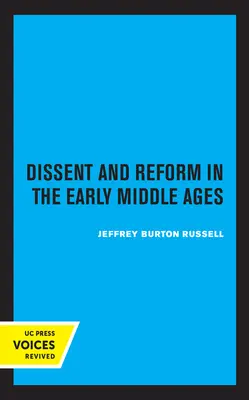 Niezgoda i reformy we wczesnym średniowieczu, 1 - Dissent and Reform in the Early Middle Ages, 1