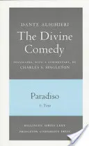 Boska komedia, III. Paradiso, tom III. Część 1: 1: Włoski tekst i tłumaczenie; 2: Komentarz - The Divine Comedy, III. Paradiso, Vol. III. Part 1: 1: Italian Text and Translation; 2: Commentary