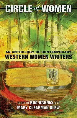 Circle of Women: Antologia współczesnych pisarek z Zachodu - Circle of Women: An Anthology of Contemporary Western Women Writers