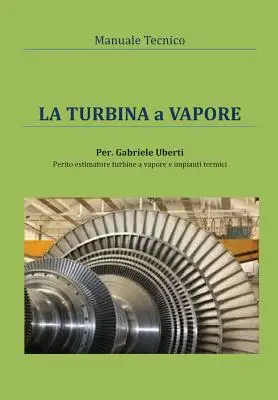 Manuale tecnico - La turbina a vapore