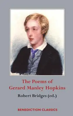 Wiersze Gerarda Manleya Hopkinsa - The Poems of Gerard Manley Hopkins