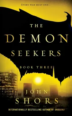 Poszukiwacze demonów: Księga trzecia - The Demon Seekers: Book Three