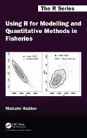 Wykorzystanie R do modelowania i metod ilościowych w rybołówstwie - Using R for Modelling and Quantitative Methods in Fisheries