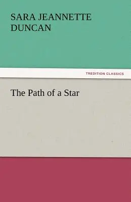 Ścieżka gwiazdy - The Path of a Star