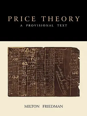 Teoria cen: Tekst tymczasowy - Price Theory: A Provisional Text