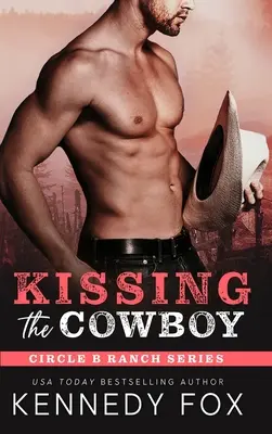 Całując kowboja - Kissing the Cowboy