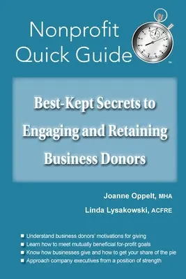 Najlepiej strzeżone sekrety angażowania i zatrzymywania darczyńców biznesowych - Best-Kept Secrets to Engaging and Retaining Business Donors