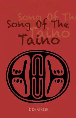Pieśń Taino - Song of the Taino