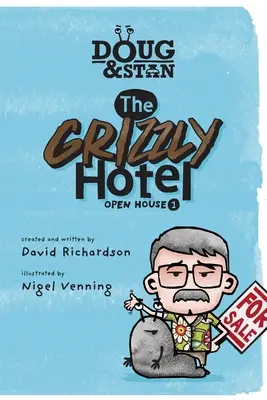 Doug & Stan - Hotel Grizzly - Doug & Stan - The Grizzly Hotel