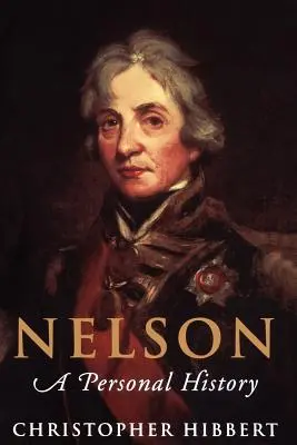 Nelson: Historia osobista - Nelson: A Personal History