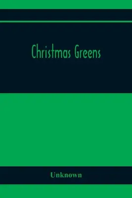Świąteczna zieleń - Christmas Greens