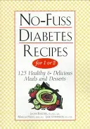 Łatwe przepisy na cukrzycę dla 1 lub 2 osób - No-Fuss Diabetes Recipes for 1 or 2