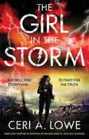 Dziewczyna w burzy: Całkowicie porywająca dystopijna fikcja YA z suspensem na krawędzi własnego siedzenia - The Girl in the Storm: Completely Gripping YA Dystopian Fiction with Edge-Of-Your-Seat Suspense