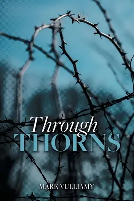 Przez ciernie - Through Thorns