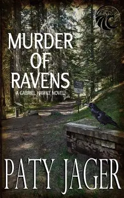 Morderstwo kruków: Powieść Gabriela Hawke'a - Murder of Ravens: Gabriel Hawke Novel