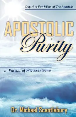 Czystość apostolska - Apostolic Purity